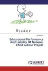 Educational Performance And Liability Of National Child Labour Project