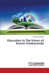 Education In The Vision of Swami Vivekananda