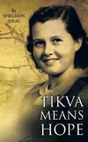 Tikva Means Hope