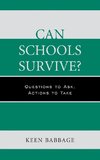 Can Schools Survive?
