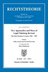 New Approaches and Ways of Legal Thinking Revised.