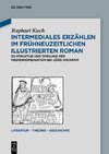 Intermediales Erzählen im frühneuzeitlichen illustrierten Roman