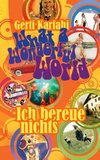 What a Wonderful World - Ich bereue nichts