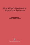 King Alfred's Version of St. Augustine's Soliloquies