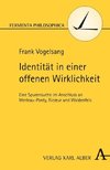 Identität in einer offenen Wirklichkeit