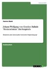 Johann Wolfgang von Goethes Ballade 