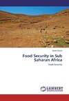 Food Security in Sub Saharan Africa