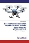 Ul'tralegkij samolet wertikal'nogo wzleta i posadki iz ugleplastika