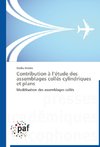 Contribution à l'étude des assemblages collés cylindriques et plans