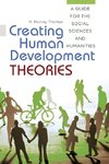 Creating Human Development Theories