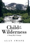 Child of the Wilderness