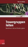 Trauergruppen leiten