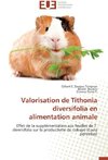 Valorisation de Tithonia diversifolia en alimentation animale