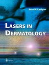 Lasers in Dermatology