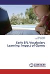 Early EFL Vocabulary Learning: Impact of Games