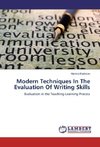 Modern Techniques In The Evaluation Of Writing Skills