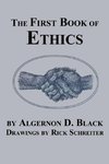 The First Book of Ethics