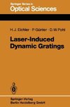 Laser-Induced Dynamic Gratings