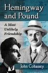 Cohassey, J:  Hemingway and Pound