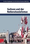 Sachsen und der Nationalsozialismus