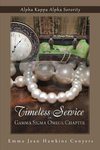 Timeless Service in Gamma SIGMA Omega Chapter