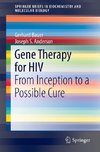 Gene Therapy for HIV