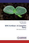 NPK Fertilizer: A Complete Story