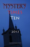 Mystery Times Ten 2013