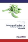 Response of Soybean to Sulphur and Boron Nutrition