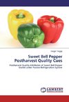 Sweet Bell Pepper Postharvest Quality Cues