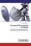 Temporal Processing of News