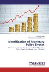 Identification of Monetary Policy Shocks