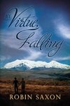 By Virtue, Falling