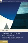 Dotan, Y: Lawyering for the Rule of Law