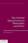 The Ancient Quarrel Between Philosophy and             Poetry