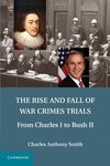 The Rise and Fall of War Crimes Trials