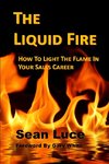 The Liquid Fire