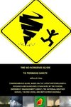 The No-Nonsense Guide To Tornado Safety