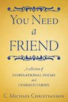 You Need a Friend