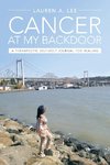 Cancer at My Backdoor