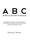 A B C Anthony Bennett Champion