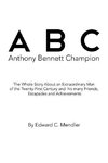 A B C Anthony Bennett Champion