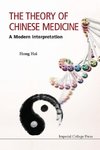 THEORY OF CHINESE MEDICINE, THE