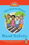 WE LEARN ABT ROAD SAFETY