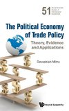 POLITICAL ECONOMY OF TRADE POLICY, THE