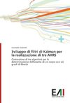 Sviluppo di filtri di Kalman per la realizzazione di tre AHRS