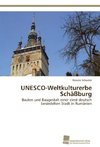 UNESCO-Weltkulturerbe Schäßburg