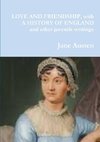 LOVE AND FRIENDSHIP, with A HISTORY OF ENGLAND