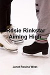 Rosie Rinkstar Aiming High