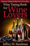 Wine Tasting Book for Wine Lovers